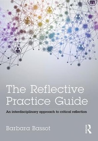 Enlarge image Cover: The Reflective Practice Guide - Routledge