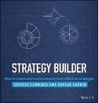 Enlarge image Cover: Strategy Builder - How to Create and Communicate More Effective Strategies - Wiley