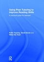 Cover: Using Peer Tutoring to Improve Reading Skills - Routledge