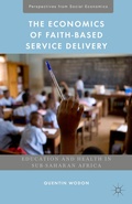 Cover: The Economics of Faith-Based Service Delivery - Palgrave MacMillan