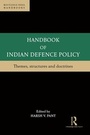 Cover: Handbook of Indian Defence Policy - Routledge