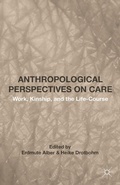 Cover: Anthropological Perspectives on Care - Palgrave MacMillan