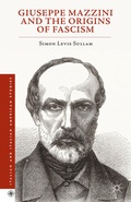 Cover: Giuseppe Mazzini and the Origins of Fascism - Palgrave MacMillan