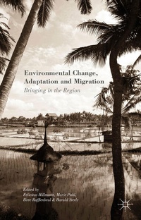 Enlarge image Cover: Environmental Change, Adaptation and Migration - Palgrave Macmillan