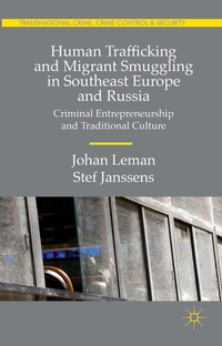 Abbildung von: Human Trafficking and Migrant Smuggling in Southeast Europe and Russia - Palgrave Macmillan