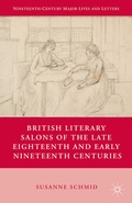 Cover: British Literary Salons of the Late Eighteenth and Early Nineteenth Centuries - Palgrave MacMillan