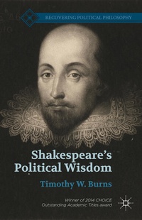 Enlarge image Cover: Shakespeare's Political Wisdom - Palgrave MacMillan