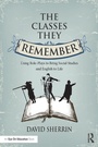 Cover: The Classes They Remember - Routledge