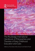 Cover: The Routledge International Handbook of Philosophies and Theories of Early Childhood Education and Care - Routledge