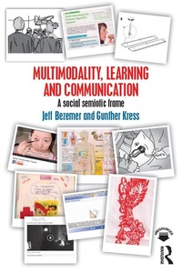 Enlarge image Cover: Multimodality, Learning and Communication - Routledge