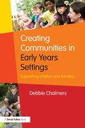 Cover: Creating Communities in Early Years Settings - Routledge