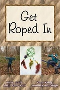 Cover: Get Roped In - Blurb