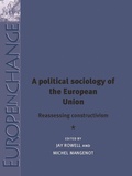 Cover: A Political Sociology of the European Union - Manchester University Press