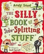 Cover: The Silly Book of Side-Splitting Stuff - Bloomsbury Childrens Books