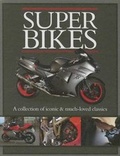 Cover: Classic Cars and Bikes Collection: Super Bikes - Mason Crest Publishers