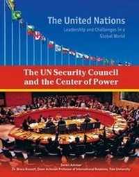 Enlarge image Cover: The UN Security Council and the Center of Power - Mason Crest Publishers