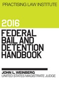 Bild: Federal Bail and Detention Handbook 2015 - Practising Law Institute