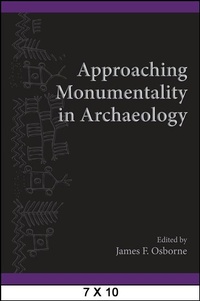 Enlarge image Cover: Approaching Monumentality in Archaeology - State University of New York Press