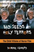 Cover: Bad Seeds and Holy Terrors - State University of New York Press