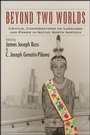 Cover: Beyond Two Worlds - State University of New York Press
