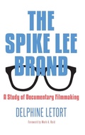 Cover: The Spike Lee Brand - State University of New York Press