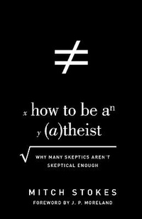 Enlarge image Cover: How to Be an Atheist - Crossway Books