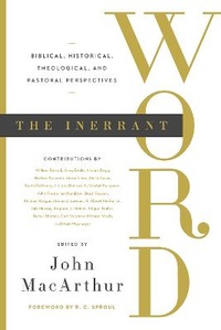 Enlarge image Cover: The Inerrant Word - Crossway Books