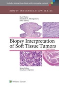 Cover: Biopsy Interpretation of Soft Tissue Tumors - Lippincott Williams and Wilkins