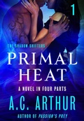 Cover: Primal Heat Part 1 - St. Martin's Press