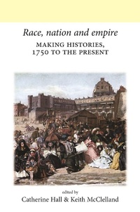 Enlarge image Cover: Race, Nation and Empire - Manchester University Press