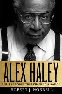 Abbildung von: Alex Haley - St. Martin's Press