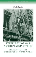 Cover: Experiencing War as the 'Enemy Other' - Manchester University Press