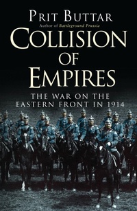 Enlarge image Cover: Collision of Empires - Osprey Publishing