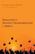 Cover: Education for Holistic Transformation in Africa - Wipf and Stock Publishers