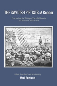 Enlarge image Cover: The Swedish Pietists: A Reader - Wipf and Stock Publishers