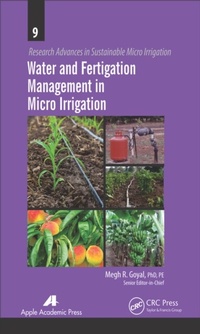 Abbildung von: Water and Fertigation Management in Micro Irrigation - Apple Academic Press Inc.