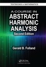 Cover: A Course in Abstract Harmonic Analysis - Chapman & Hall/CRC