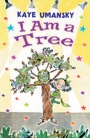 Cover: I am a Tree - A & C Black Publishers Ltd
