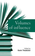 Cover: Volumes of Influence - Manchester University Press