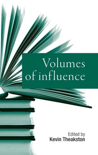 Enlarge image Cover: Volumes of Influence - Manchester University Press