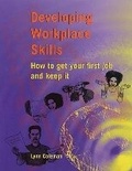 Cover: Developing Workplace Skills - Juta Academic