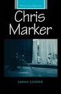 Cover: Chris Marker - Manchester University Press