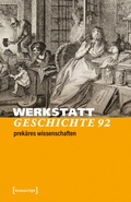 Cover: WerkstattGeschichte - transcript Verlag