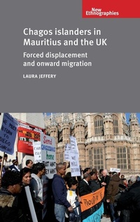 Enlarge image Cover: Chagos Islanders in Mauritius and the Uk - Manchester University Press