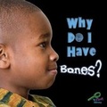 Cover: Why Do I Have Bones? - Rourke Publishing