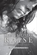 Cover: That He May Raise - Livingston Press (AL)
