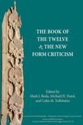 Cover: The Book of the Twelve and the New Form Criticism - Society of Biblical Literature