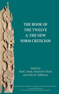 Cover: The Book of the Twelve and the New Form Criticism - Society of Biblical Literature