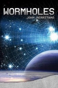 Enlarge image Cover: Wormholes - Saddleback Educational Publishing, Inc.