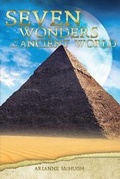 Cover: Seven Ancient Wonders of the World - Saddleback Educational Publishing, Inc.